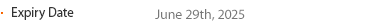 Expiry Date June 29th, 2025